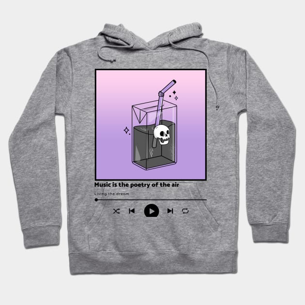 Music is the poetry of the air Hoodie by MerchonDeck